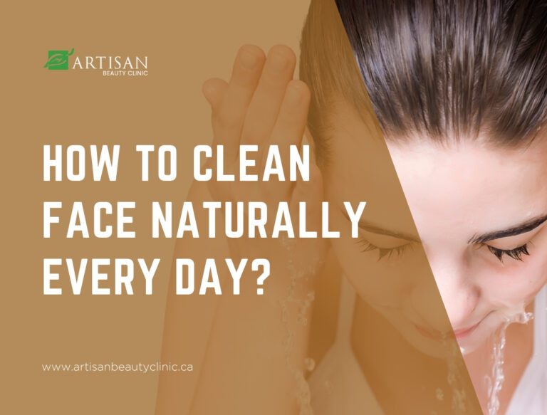 How to clean face naturally every day?